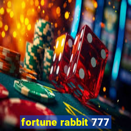 fortune rabbit 777